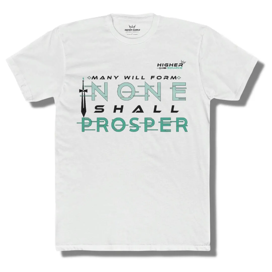 None Shall Prosper - White - Pearl Aqua